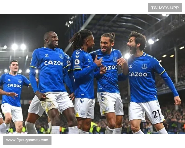 埃弗顿2-0击败富勒姆，太妃糖脱离降级区