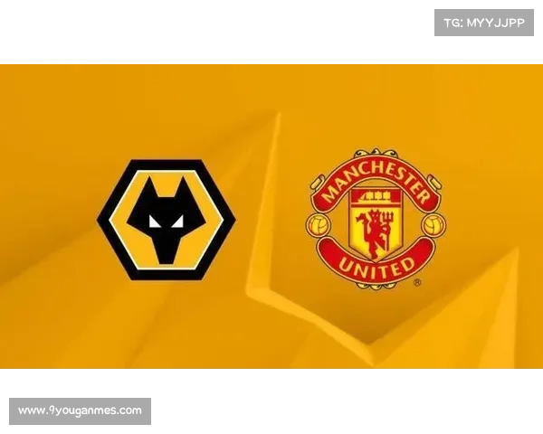 曼联vs狼队历史交锋数据：红魔近3次做客莫利纽克斯球场仅取1胜