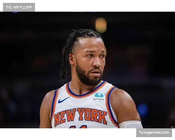 速报：杰伦·布伦森狂砍50分，尼克斯加时险胜雄鹿